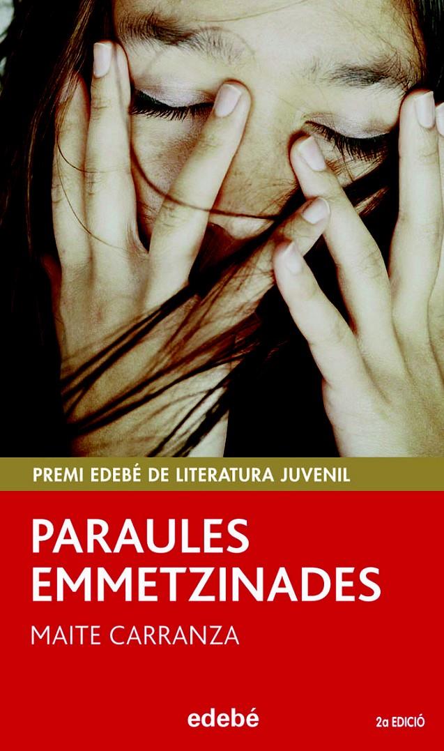 PARAULES EMMETZINADES | 9788423696536 | CARRANZA, MAITE; VIDEGAIN, JOSE ANTONIO