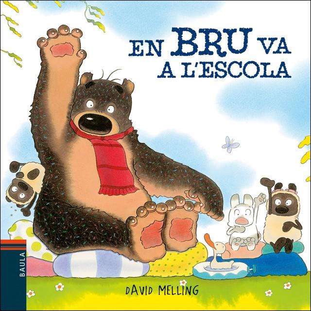 EN BRU VA A L'ESCOLA | 9788447935727 | MELLING, DAVID | Llibreria Online de Tremp