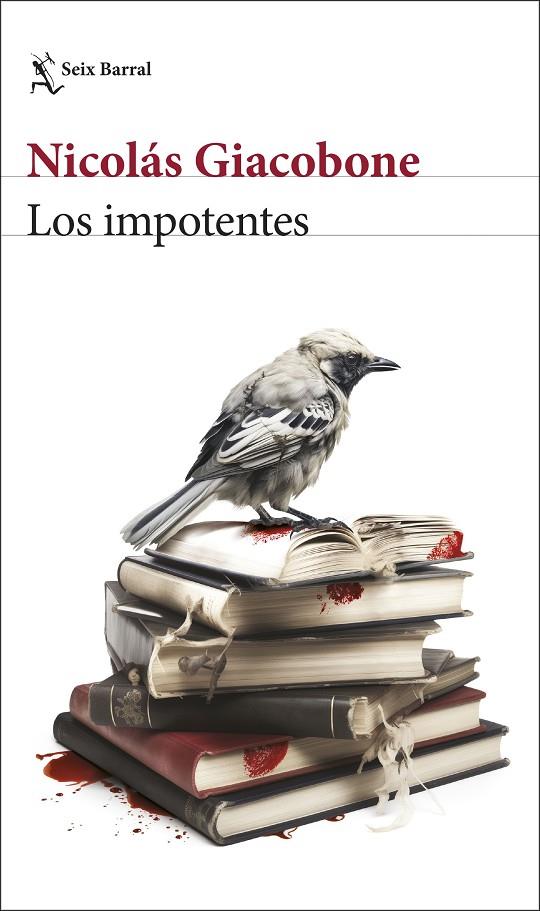 LOS IMPOTENTES | 9788432243769 | GIACOBONE, NICOLÁS | Llibreria Online de Tremp