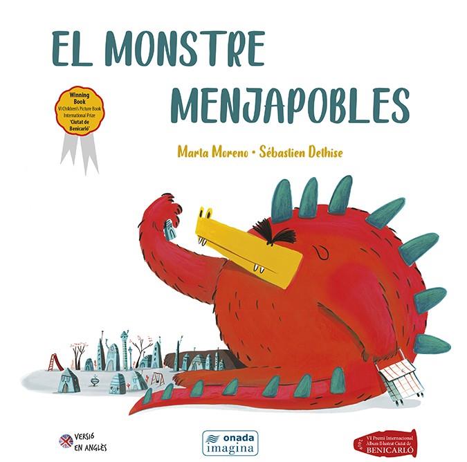 EL MONSTRE MENJAPOBLES | 9788417638627 | MORENO RÍOS, MARTA/DETHISE, SÉBASTIEN | Llibreria Online de Tremp