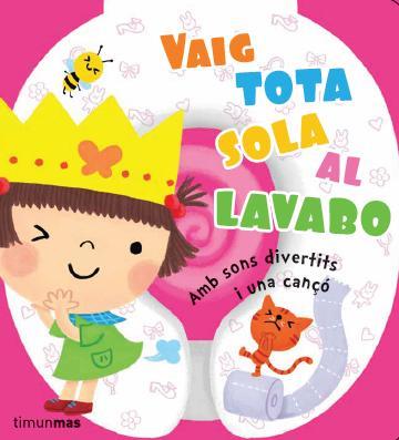 VAIG TOTA SOLA AL LAVABO | 9788490572757 | DIVERSOS AUTORS | Llibreria Online de Tremp