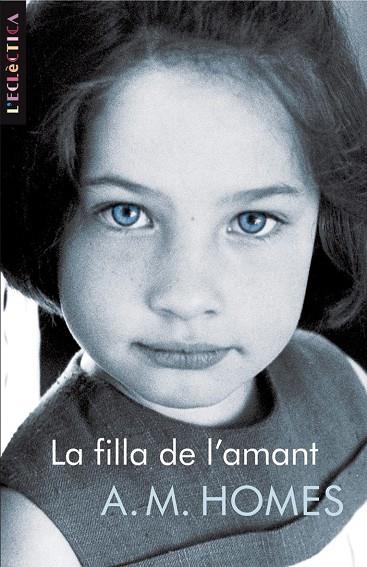 FILLA DE L'AMANT, LA | 9788498243536 | HOMES, A.M. | Llibreria Online de Tremp