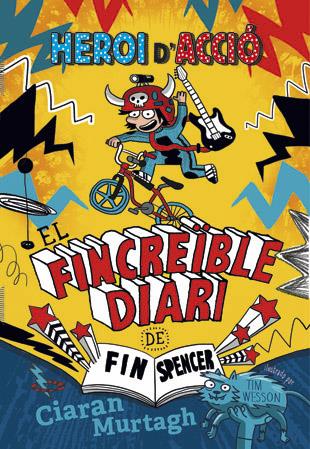 EL FINCREÏBLE DIARI DE FIN SPENCER 1 | 9788424657444 | MURTAGH, CIARAN | Llibreria Online de Tremp