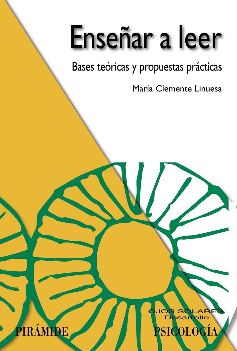 ENSEÑAR A LEER: BASES TEORICAS Y PROPUESTAS PRACTICAS | 9788436822038 | CLEMENTE LINUESA, MARIA | Llibreria Online de Tremp