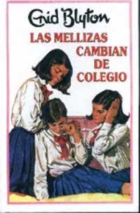 MELLIZAS CAMBIAN DE COLEGIO, LAS | 9788427234512 | BLYTON. ENID | Llibreria Online de Tremp