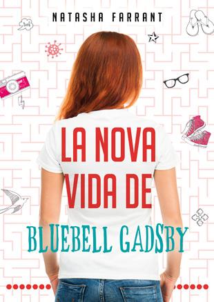 NOVA VIDA DE BLUEBELL GADSBY, LA | 9788424645793 | FARRANT, NATASHA | Llibreria Online de Tremp