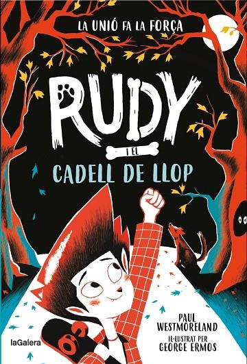 RUDY I EL CADELL DE LLOP | 9788424674717 | WESTMORELAND, PAUL | Llibreria Online de Tremp