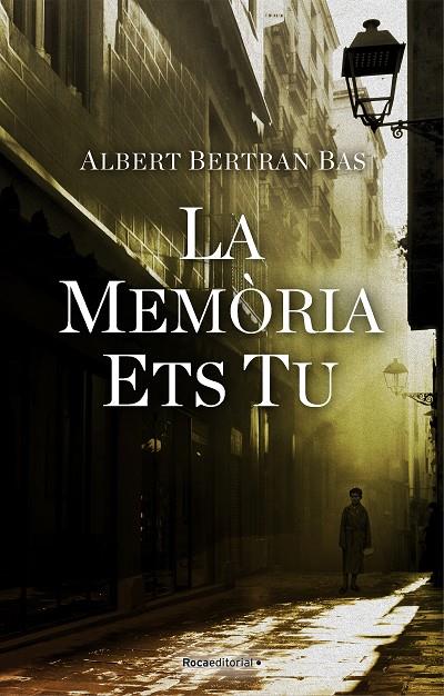 LA MEMÒRIA ETS TU | 9788418417184 | BERTRAN BAS, ALBERT | Llibreria Online de Tremp