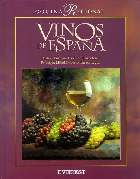 VINOS DE ESPAÑA | 9788424125110 | CALDUCH CARRETERO, ENRIQUE | Llibreria Online de Tremp