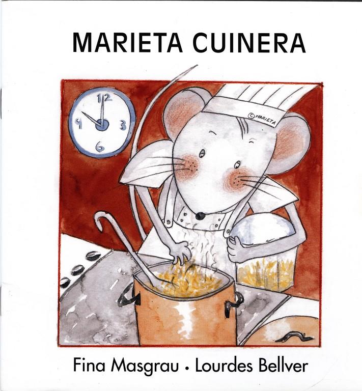 MARIETA CUINERA | 9788481314960 | MASGRAU, FINA ; BELLVER, LOURDES | Llibreria Online de Tremp