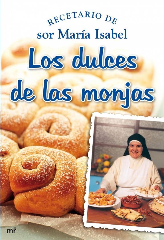 DULCES DE LAS MONJAS, LOS | 9788427034853 | SOR MARIA ISABEL | Llibreria Online de Tremp