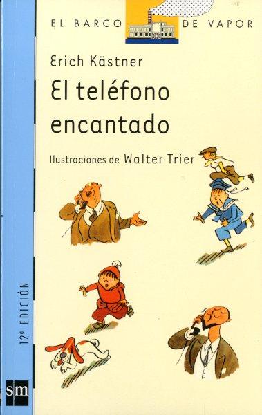 TELEFONO ENCANTADO, EL | 9788434867123 | KASTNER, ERICH | Llibreria Online de Tremp