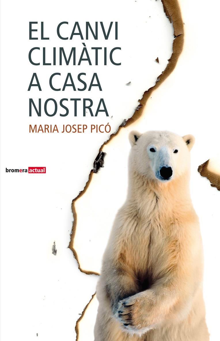 CANVI CLIMATIC A CASA NOSTRA, EL | 9788498242393 | PICO I GARCES, MARIA JOSEP | Llibreria Online de Tremp