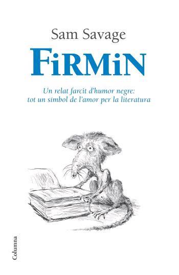 FIRMIN | 9788466408967 | SAVAGE, SAM | Llibreria Online de Tremp