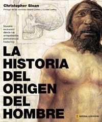 HISTORIA DEL ORIGEN DEL HOMBRE, LA | 9788482983493 | SLOAN, CHRISTOPHER | Llibreria Online de Tremp