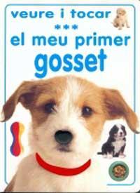 MEU PRIMER GOSSET, EL | 9788427278370 | DESCHAMPS, NICHOLA | Llibreria Online de Tremp