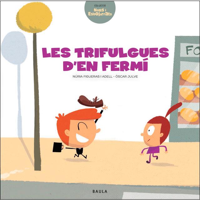 LES TRIFULGUES D'EN FERMÍ | 9788447937462 | FIGUERAS ADELL, NÚRIA | Llibreria Online de Tremp