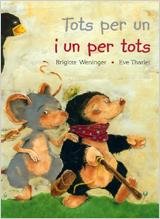 TOTS PER UN I UN PER TOTS | 9788431681432 | WENINGER, BRIGITTE ; THARLET, EVE | Llibreria Online de Tremp